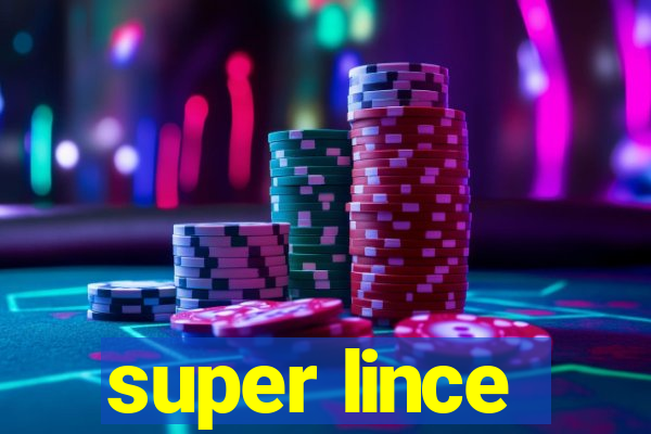 super lince